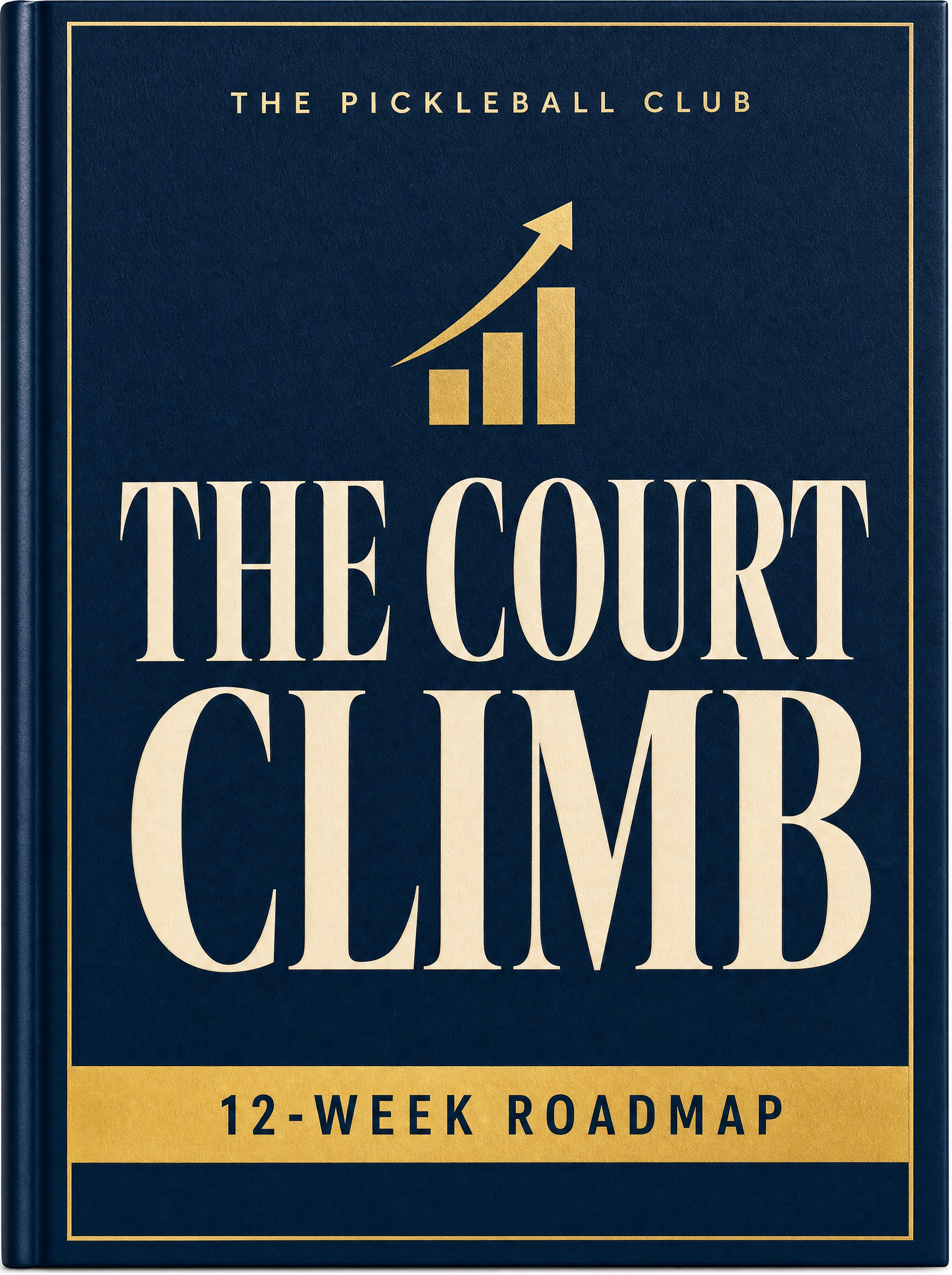 The Court Climb · 12-Week Roadmap